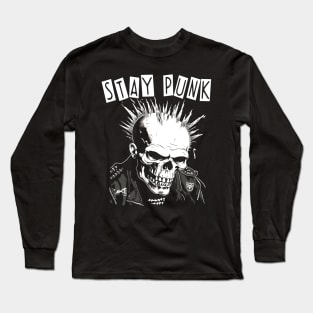 Punk Rock Skull - Stay Punk Long Sleeve T-Shirt